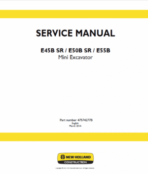 New Holland E45B SR, E50B SR, E55B Mini Excavator Service Manual