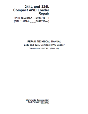 John Deere 244L, 324L Compact 4WD Loader Repair Technical Manual