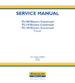 New Holland T5.100 T5.110 T5.120 Electro Command Tractor Operator Maintenance Manual