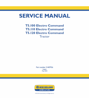 New Holland T5.100, T5.110, T5.120 Electro Command Tractor Service Manual