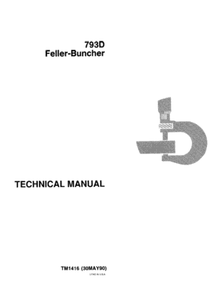 John Deere 793D Feller Buncher Service Manual