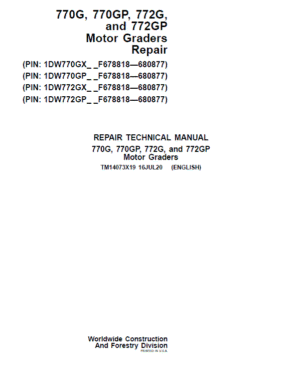 John Deere 770G, 770GP, 772G, 772GP Grader Repair Manual