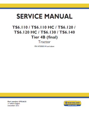 New Holland TS6.110 HC, TS6.120 HC Tractor Service Manual