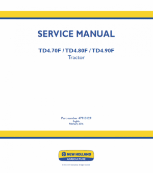 New Holland TD4.70F, TD4.80F, TD4.90F Tractor Service Manual