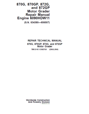 John Deere 870G, 870GP, 872G, 872GP Grader Manual