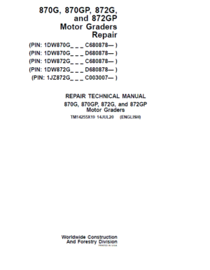 John Deere 870G, 870P, 872G, 872GP Grader Technical Manual