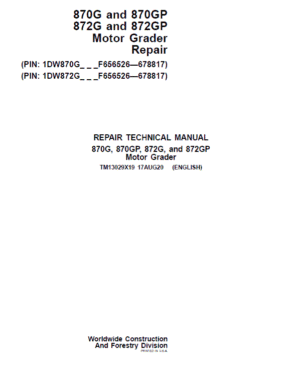 John Deere 870G, 870GP, 872G, 872GP Grader Service Manual