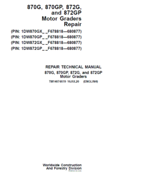 John Deere 870G, 870GP, 872G, 872P Grader Repair Manual