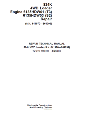 John Deere 824K 4WD Engine 6135HDW01 (T3) &  6135HDW03 (S2) Loader Service Manual