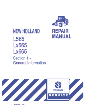 New Holland L565, LX565, LX665 SkidSteer Loader Service Manual