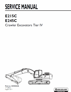 New Holland E215C, E245C Tier 4 Excavator Service Manual