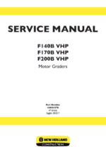 New Holland F140B VHP, F170B VHP, F200B VHP Motor Graders Manual