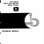 John Deere 570, 570A Motor Grader Service Manual TM1001