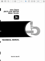 John Deere 570, 570A Motor Grader Repair Technical Manual