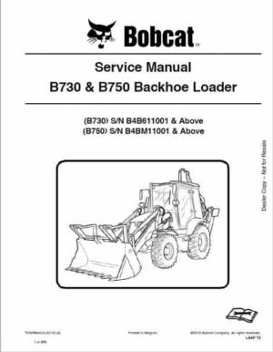 Bobcat B730, B750, B780 Loader Service Repair Manual
