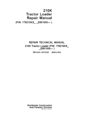 John Deere 210K Tractor Loader Repair Technical Manual