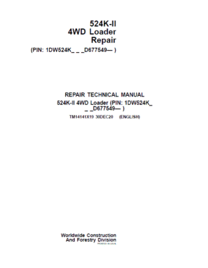 John Deere 524K-II 4WD Loader Repair Technical