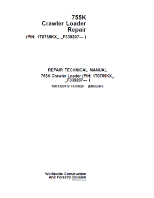 John Deere 755K Crawler Loader Repair Technical Manual