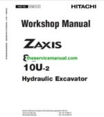 Hitachi Zaxis ZX8-2, ZX10U-2 Mini Excavator Repair Service Manual