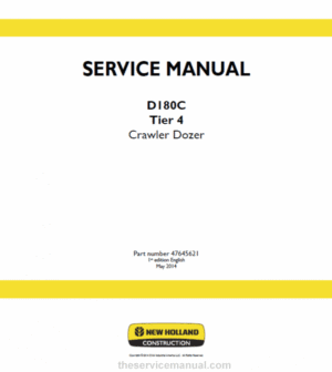 New Holland D180C Tier 4 Crawler Dozer Service Manual