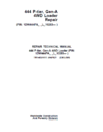John Deere 444 P-Tier, Gen-A 4WD Loader Repair Technical Manual