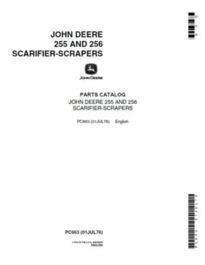 John Deere 255, 256 Attachments (255 Scarifier-Scrapers YR 1960 – 1962) Parts Catalog Manual