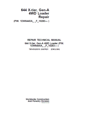 John Deere 644 X-Tier, Gen-A 4WD Loader Repair Technical Manual