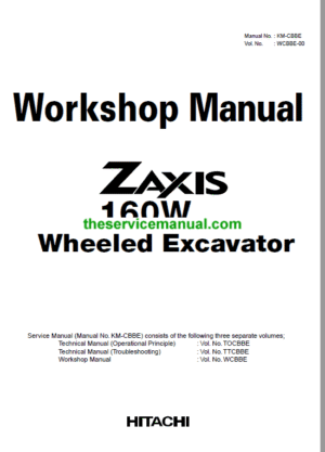 Hitachi ZX160W Wheeled Excavator Service Repair Manual