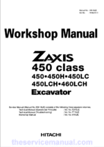 Hitachi ZX450 Class and ZX460LCH Zaxis Excavator Service Repair Manual