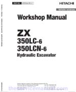 Hitachi ZX350LC-6 and ZX350LCN-6 ZAXIS Excavator Service Repair Manual