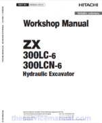 Hitachi ZX330LC-6 and ZX300LCN-6 ZAXIS Excavator Repair Manual