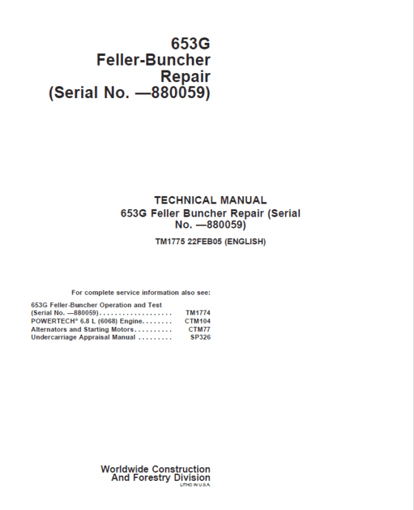 John Deere 653G Feller Buncher Services Repair Manual