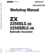 Hitachi ZX225USLC-5B and ZX225USRLC-5B ZAXIS Excavator Repair Manual