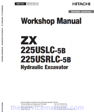 Hitachi ZX225USLC-5B and ZX225USRLC-5B ZAXIS Excavator Repair Manual