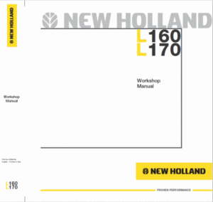New Holland L160 and L170 SkidSteer Service Manual