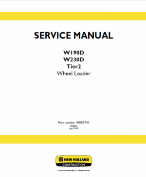 New Holland W190D, W230D Tier 2 Wheel Loader Service Manual