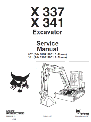 Bobcat X337 and X341 Excavator Service Manual