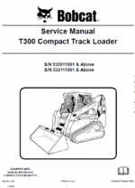 Bobcat T300 Loader Service Manual
