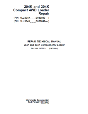 John Deere 204K, 304K Compact 4WD Loader Service Manual
