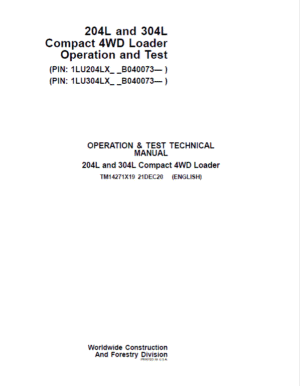 John Deere 204L, 304L 4WD Loader Technical Manual
