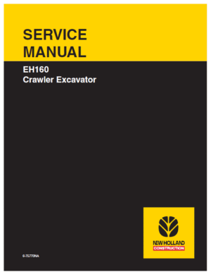 New Holland EH160 Crawler Excavator Service Manual