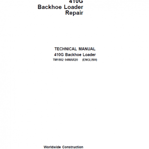 John Deere 410G Backhoe Loader Repair Service Manual