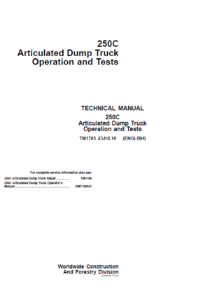 John Deere 250C Articulated Dump Truck Repair Services Manual
