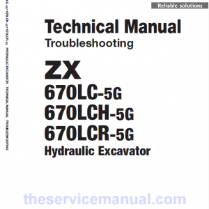 Hitachi ZX670LC-5G, ZX670LCR-5G and ZX670LCH-5G Excavator Service Repair Manual - Image 2