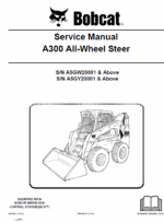 Bobcat A300 Wheel Steer Skid-Steer Loader Service Manual