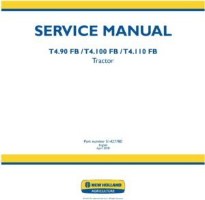 New Holland T4.90 Fb T4.100 Fb T4.110 Fb Tractor Service Manual
