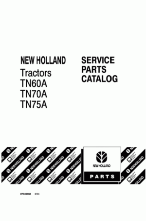 New Holland Tn60a Tn70a Tn75a Tractor Parts Catalog Manual
