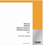 Case WX210 WX240 Wheel Excavator Service Repair Manual