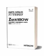 Hitachi Zaxis 180W Wheeled Excavator Parts Manual