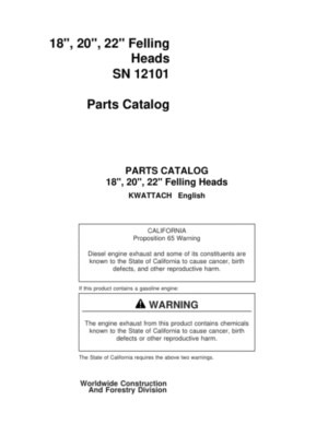 John Deere 18 Inch, 20 Inch, 22 Inch KWATTACH Felling Heads (SN 12101–) Parts Catalog Manual